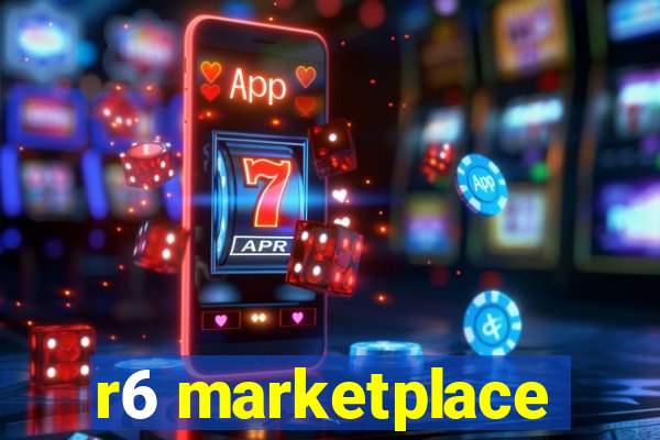 r6 marketplace